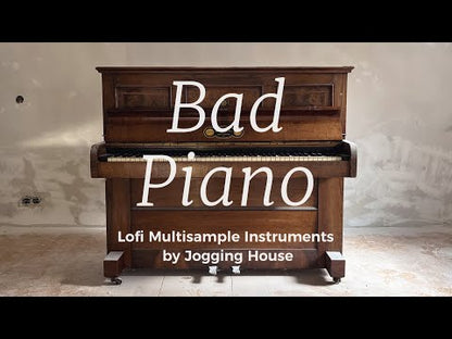Bad Piano (Lofi Multisample Instruments for Ableton Live)